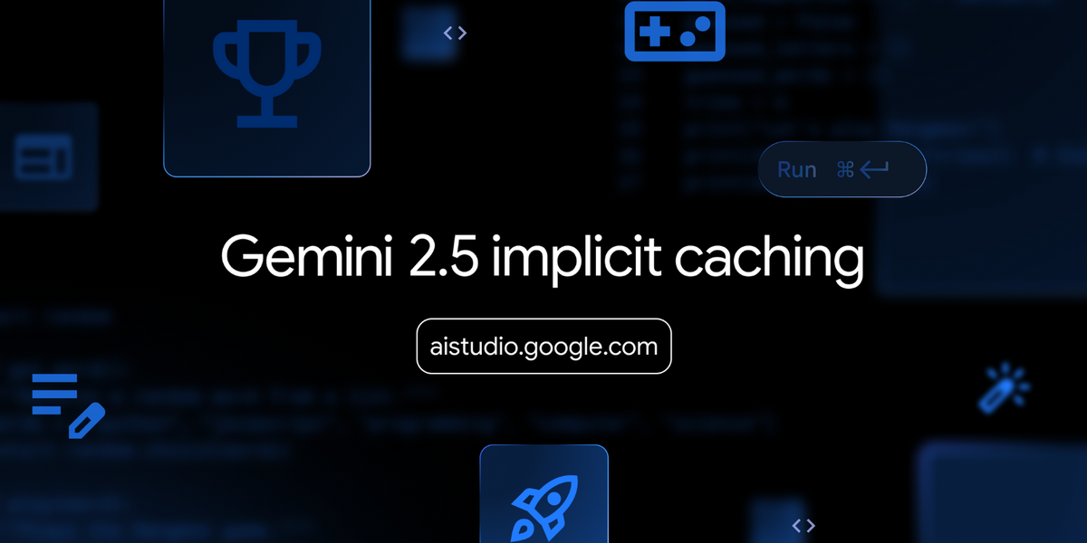 gemini-2-5-models-now-support-implicit-caching-1